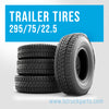 295/75R22.5 Trailer tire 16 PLY